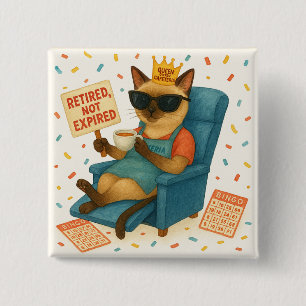 Cat Mum Retirement is drinking coffee  15 Cm Square Badge
