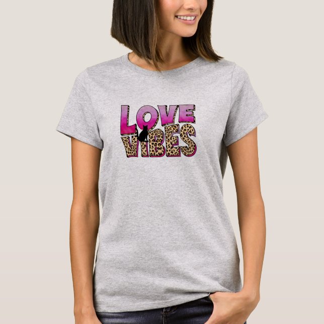 Cat Mum Shirt - Love Vibes Personalised Tee Gift (Front)