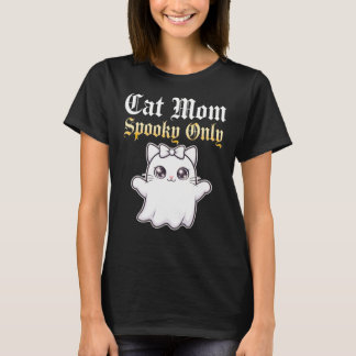 Cat Mum Spooky Only Shirt - Cute Ghost Cat Hallowe