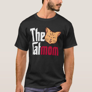 Cat Mum The Catmother Crazy Cat Mother Kitty Mummy T-Shirt