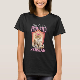 Cat Mummy THIS GIRL IS PROTECTED BY A PERSIAN CAT T-Shirt