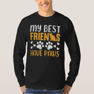 Cat   My Best Friends Have Paws  Cat Owner Cat T-Shirt