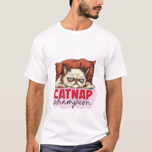 Cat Nap Champion 😴🐱 Funny Sleepy Cat Illustratio T-Shirt