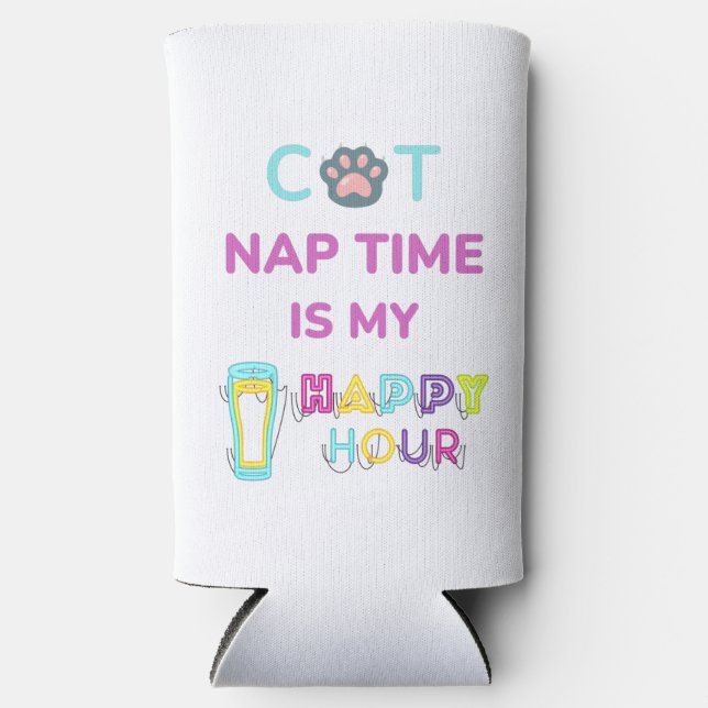 cat nap time is my happy hour seltzer can cooler (Front)