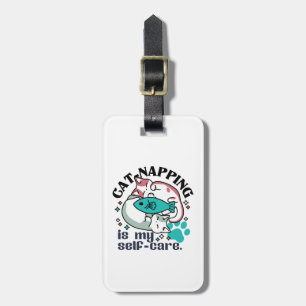 Cat-Napping Is My Self-Care: Cute Sleepy Cats Luggage Tag
