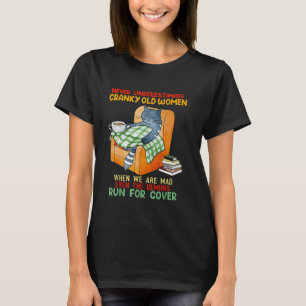 Cat Never Underestimate Cranky Old Women T-Shirt