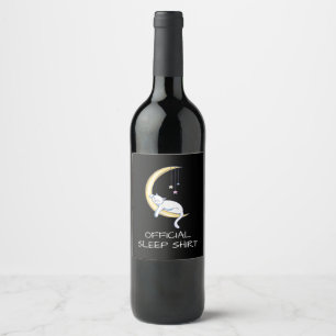 Cat official sleep shirt   Cat owner gift Wine Label