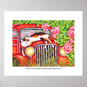Cat On A Hot Car Roof" by Jamie Wogan Edwards Poster