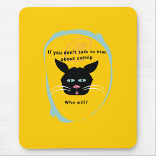 cat on catnip-talk funny customise colours mouse pad
