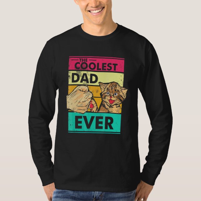 Cat Owner Cat Coolest Dad Ever T-Shirt (Front)
