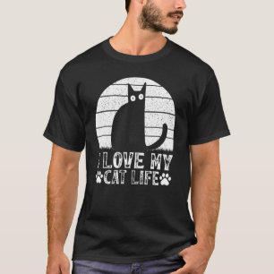 Cat Owner Cat I Love My Cat Life Cat Meme T-Shirt