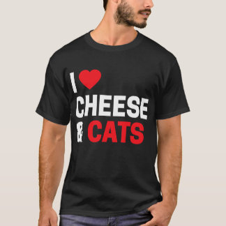 Cat Owner Gifts Funny I Love Cheese _ Cats Cute T-Shirt