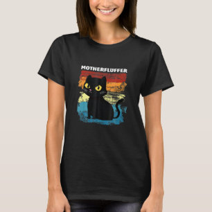 Cat Paw Cat Owner Cat  Meow Kitten Motherfluffer R T-Shirt