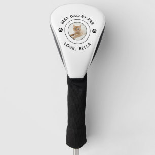 Cat Paw Print Photo Text Golf Pun Best Dad By Par Head Cover