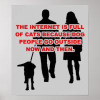 Cat People Versus Dog People Funny Poster Sign