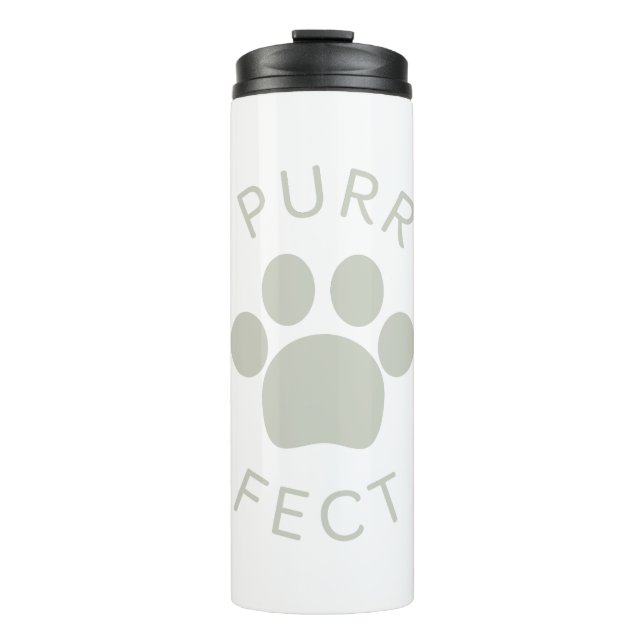 Cat Perfect Light Grey Purr Paw Print Thermal Tumbler (Front)