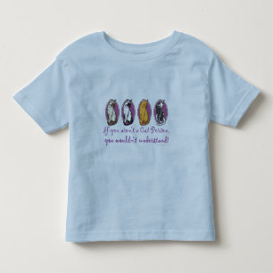 Cat Person Humour Toddler T-Shirt