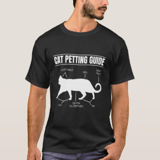 Cat Petting Guide Kitten Lover Funny Feline Pet Ow T-Shirt