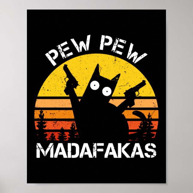 Cat - Pew Pew Madafakas Crazy Summer Cat With Gun  Poster (Front)