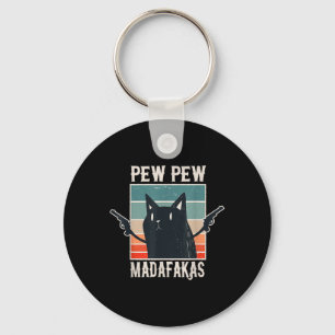 Cat Pew Pew Madafakas Retro Vintage Gift Key Ring