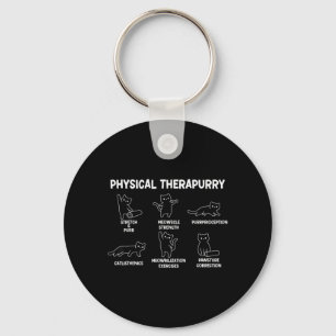 Cat Physical Therapurry Puns Calisthenics Physical Key Ring
