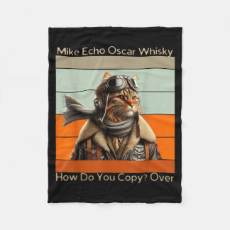 Cat Pilot Mike Echo O How Do You Copy Fleece Blanket