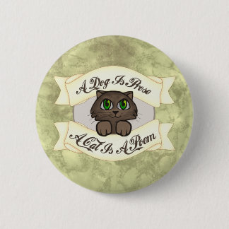 Cat Poem 6 Cm Round Badge