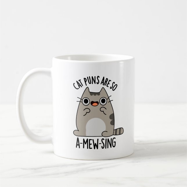 Cat Puns ARe So A-mew-sing Funny Animal Pun Coffee Mug (Left)