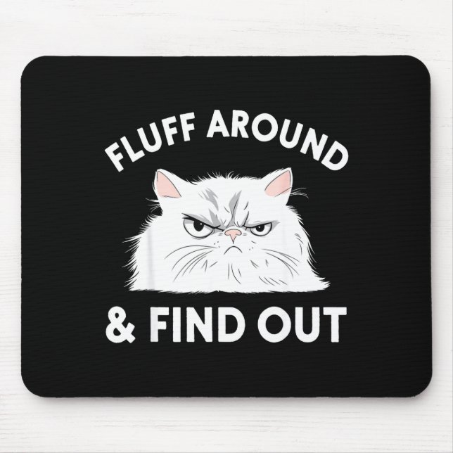 Cat Quote Humor Apparel Graphic Tees Uni Black Sma Mouse Pad (Front)