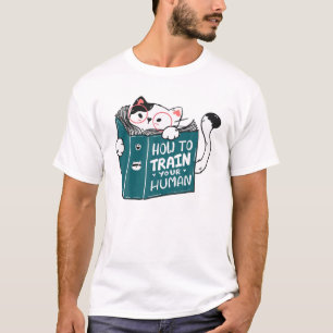 Cat Reading A Book: How To Train Your Human Funny T-Shirt