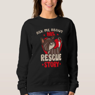 Cat Rescue Animal Rights Rescue Cat Adoption   Sweatshirt