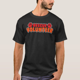 Cat Rescuers Animal Rescuers Rescue Volunteer Pet  T-Shirt