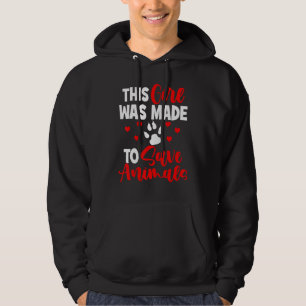 Cat Rescuers This Girl Was Made To Save Animals Hoodie