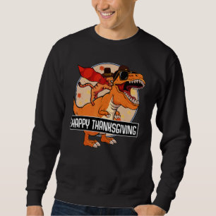 Cat Riding Dinosaur Happy Thanksgiving Day Cute re Sweatshirt
