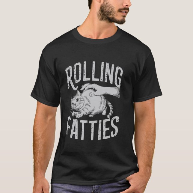 Cat Rolling Fatties Cat T-Shirt (Front)