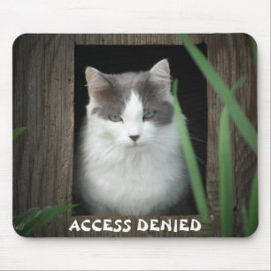 Cat Says Access Denied Mouse Pad
