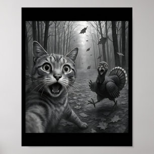 Cat Selfie With Turkey Funny Happy Thanksgiving Da Poster