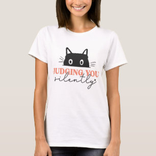 Cat Silently Judging You T-Shirt