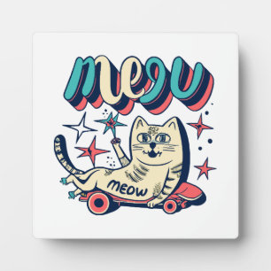 Cat Skating Meow Plaque
