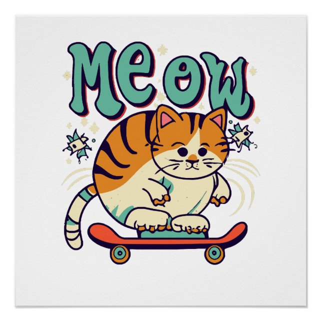 Cat Skating Meow Poster (Front)