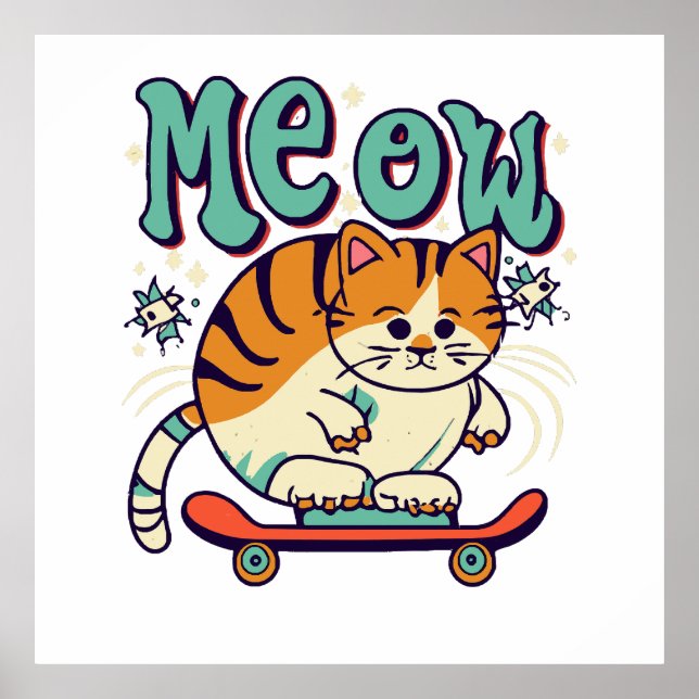 Cat Skating Meow Poster (Front)