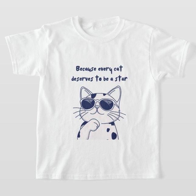 Cat T-shirt - Every cat deserves to be a star (Laydown)
