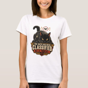Cat T-Shirt - The Moth Has Been Classified As A Th