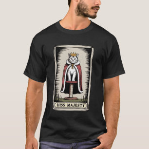 Cat Tarot Card Hiss Majesty Cat Scratching Post Tr T-Shirt