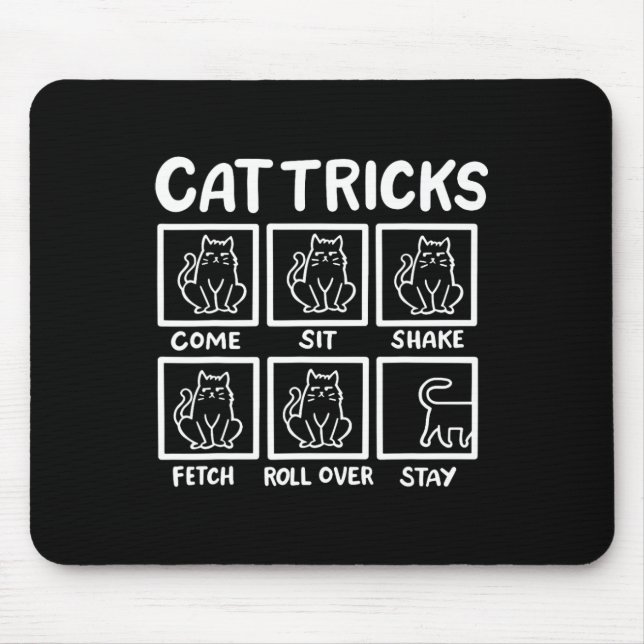 Cat Tricks Funny Cat Lover Gifts For Men  Mouse Pad (Front)