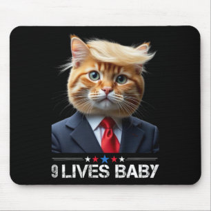 Cat Trump 9 Lives Ba1funny Trump Meme  Mouse Pad