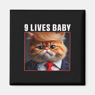 Cat Trump 9 Lives Ba Funny Trump Meme Magnet
