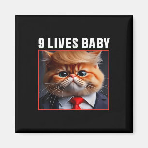 Cat Trump 9 Lives Baby _1 Magnet