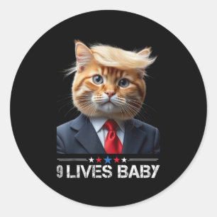 Cat Trump 9 Lives Baby Classic Round Sticker