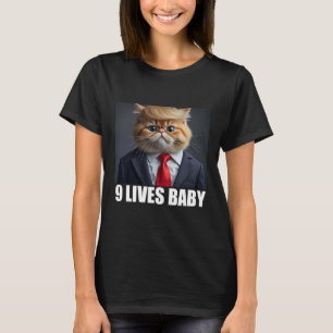 Cat Trump 9 Lives Baby Funny Cat Lover Gifts For M T-Shirt